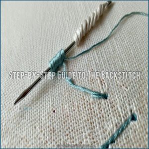 Step-by-Step Guide to The Backstitch