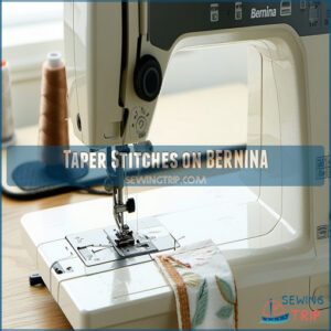 Taper Stitches on BERNINA