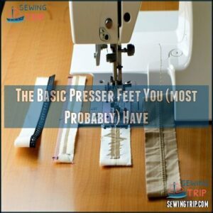 The Basic Presser Feet You (most Probably) Have