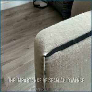 The Importance of Seam Allowance