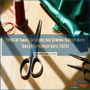 types of fabric scissors for sewing