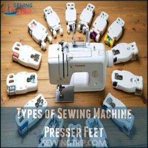 Types of Sewing Machine Presser Feet