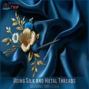 Using Silk and Metal Threads