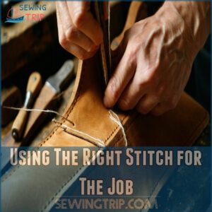 Using The Right Stitch for The Job