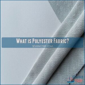 What is Polyester Fabric