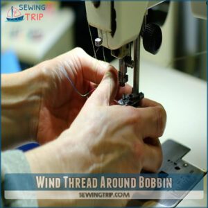 Wind Thread Around Bobbin