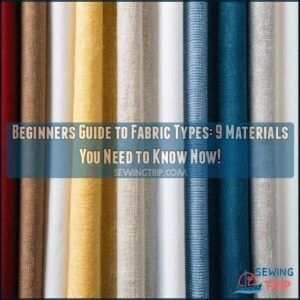 Beginners Guide to Fabric Types: 9 Materials You Need to Know Now! 5 beginners guide to fabric types