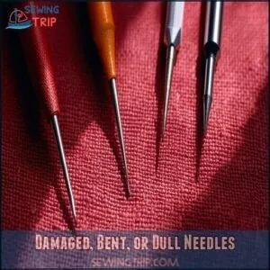 Damaged, Bent, or Dull Needles