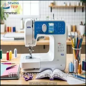 Getting Started With The Machine