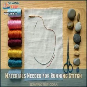 Materials Needed for Running Stitch