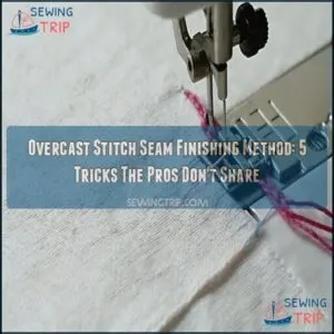 overcast stitch seam finishing method