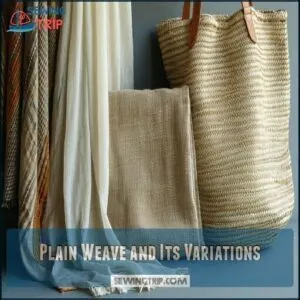 Plain Weave and Its Variations