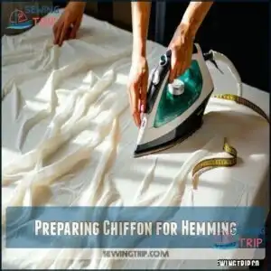 Preparing Chiffon for Hemming