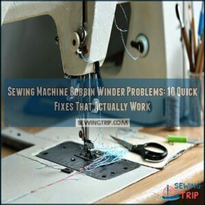 sewing machine bobbin winder problems sewing machine bobbin winder problems