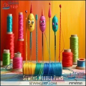 Sewing Needle Puns