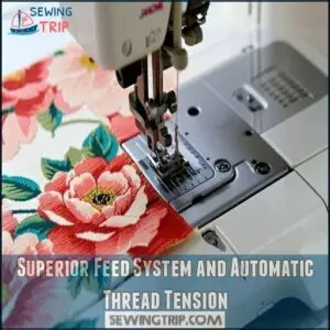 Superior Feed System and Automatic Thread Tension