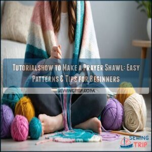 tutorialshow to make a prayer shawl