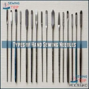 Types of Hand Sewing Needles