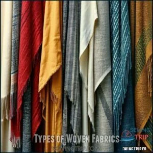Types of Woven Fabrics