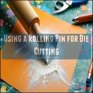 Using a Rolling Pin for Die Cutting