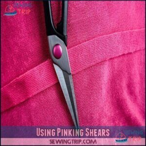 Using Pinking Shears Using Pinking Shears