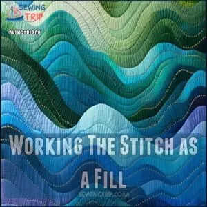 Working The Stitch as a Fill