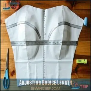 Adjusting Bodice Length