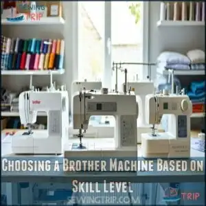 Choosing a Brother Machine Based on Skill Level