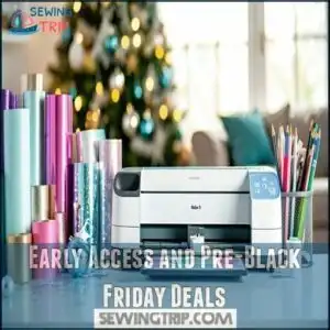 Early Access and Pre-Black Friday Deals