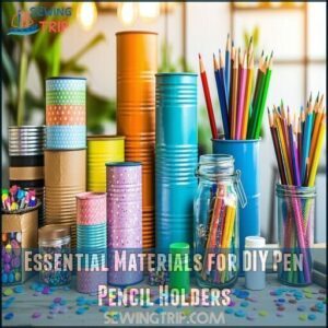 Essential Materials for DIY Pen Pencil Holders