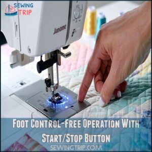 Foot Control-Free Operation With Start/Stop Button