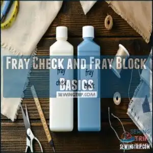 Fray Check and Fray Block Basics