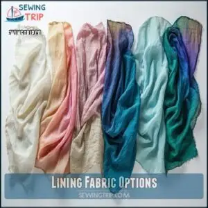 Lining Fabric Options