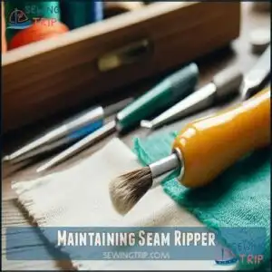 Maintaining Seam Ripper