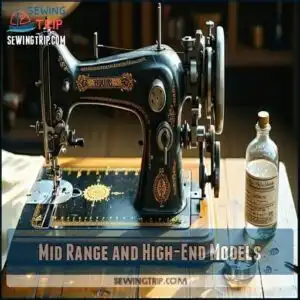 Mid Range and High-End Models