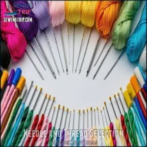 Needle and Thread Selection