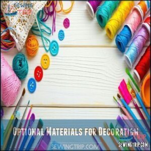 Optional Materials for Decoration