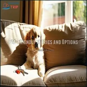 Pet-Friendly Fabrics and Options