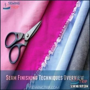 Seam Finishing Techniques Overview