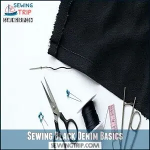 Sewing Black Denim Basics