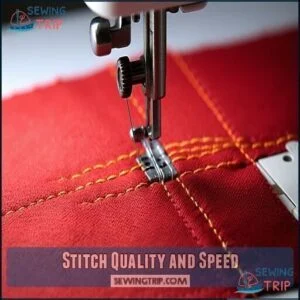 Stitch Quality and Speed