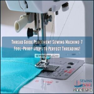 thread guide placement sewing machine