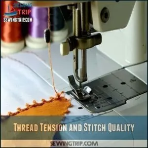 Thread Tension and Stitch Quality