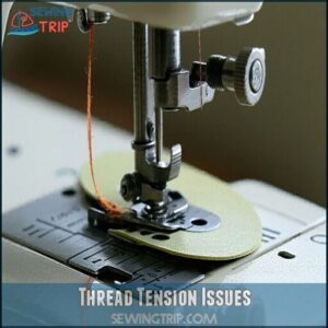 Thread Tension Issues Thread Tension Issues