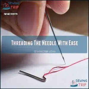 Threading The Needle With Ease