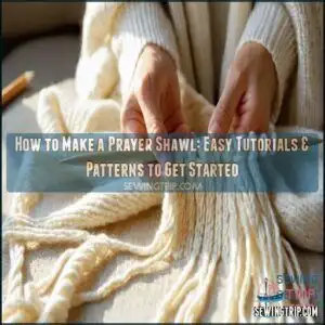 tutorialshow to make a prayer shawl tutorialshow to make a prayer shawl