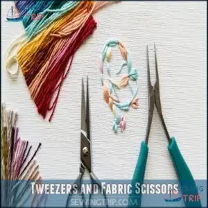 Tweezers and Fabric Scissors