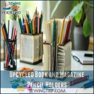 Upcycled Book and Magazine Pencil Holders
