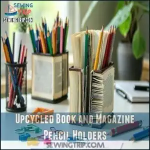 Upcycled Book and Magazine Pencil Holders