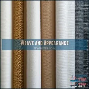 Weave and Appearance